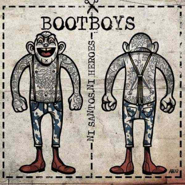 Bootboys - Ni Santos, Ni Heroes 7"EP (Blue)