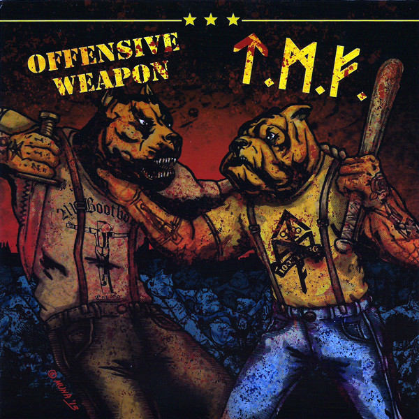 T.M.F. / Offensive Weapon 7"EP (Blue)