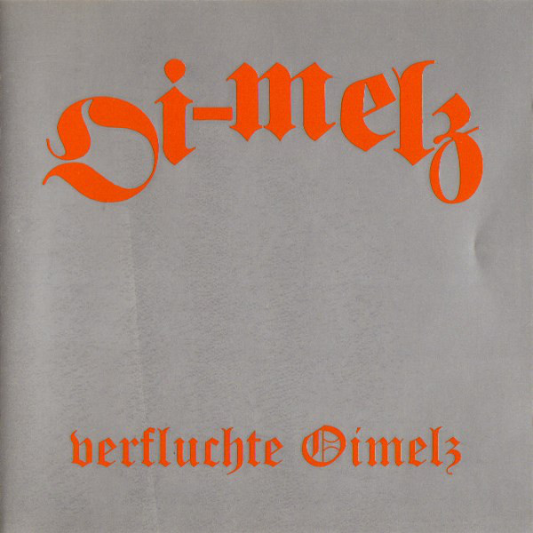 Oi-Melz - Verfluchte Oimelz CD - Kliknutím na obrázek zavřete