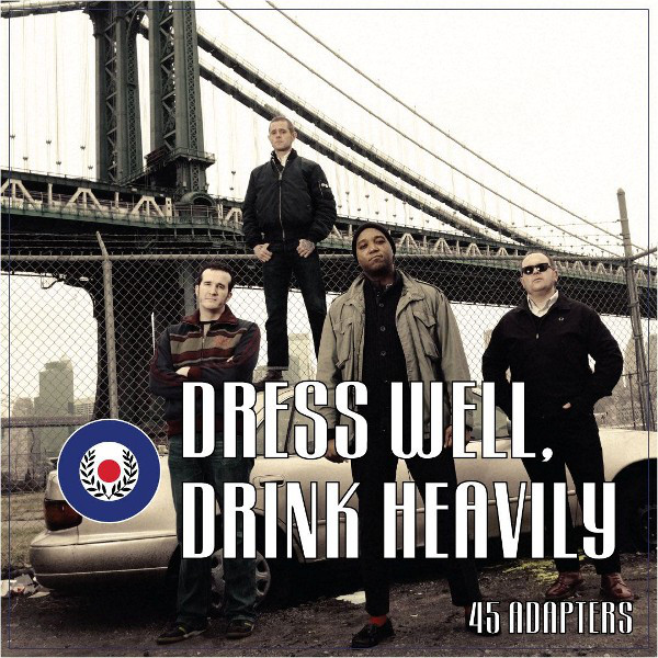 45 Adapters - Dress Well, Drink Heavily 7"EP (Blue)