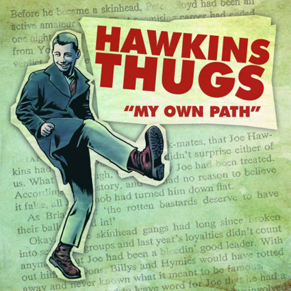 Hawkins Thugs ‎? My Own Path 7"