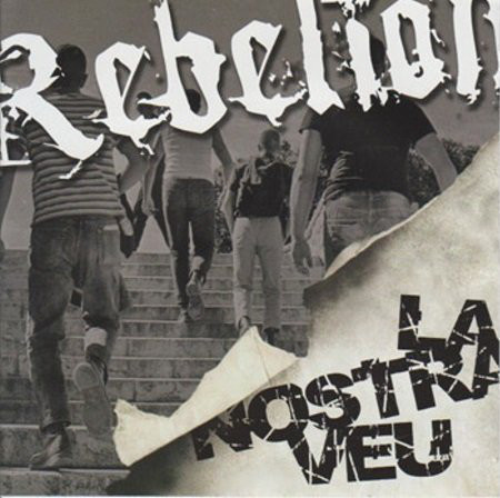 Rebelion - La Nostra Veu CD