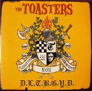 The Toasters - Don't Let The Bastards Grind You Down CD