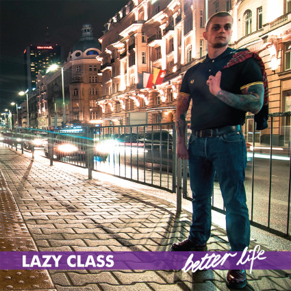 Lazy Class - Better Life 7"EP
