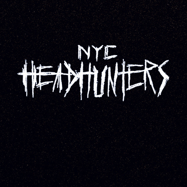 NYC Headhunters ‎- Demo