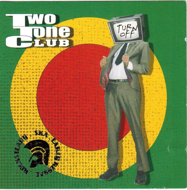 Two Tone Club - Turn Off CD