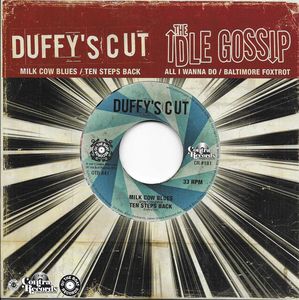 Duffy's Cut/The Idle Gossip - Milk Cow Blues..7"EP (splatter)