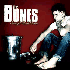 The Bones - Straight Flush Ghetto CD