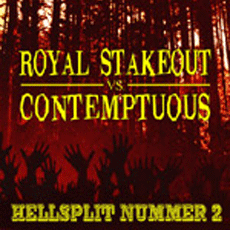 Royal Stakeout vs. Contemptuous - Hellsplit Nummer 2 CD