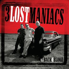 3Lost Maniacs - Back4Blood CD