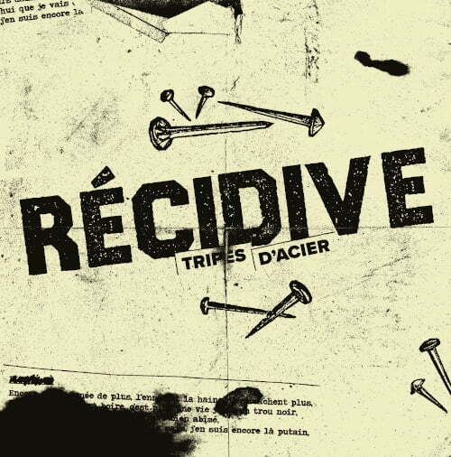 Récidive - Tripes D'Acier 7"EP