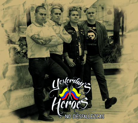 Yesterday's Heroes - No Desfallezdas CD