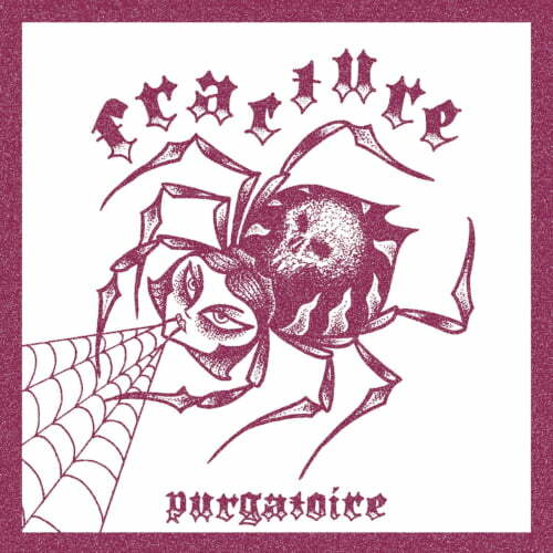 Fracture - Purgatoire 7"EP