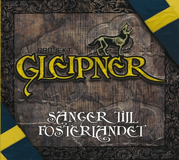 Gleipner - Sånger Till Fosterlandet Digipack CD