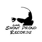Shout Proud Records