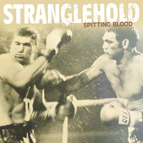 Stranglehold - Spitting Blood 7" EP (White Splatter)(M/M)